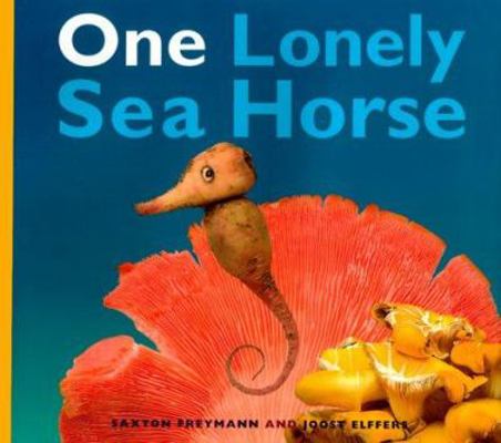 One Lonely Seahorse 0439110149 Book Cover