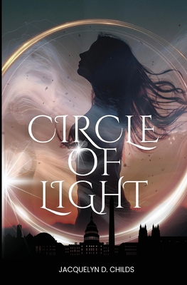 Circle of Light B0DFNCJ7WS Book Cover