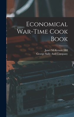 Economical War-Time Cook Book 1018489703 Book Cover