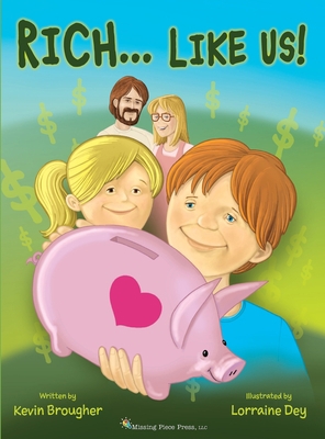 RICH...Like Us! 1735031208 Book Cover