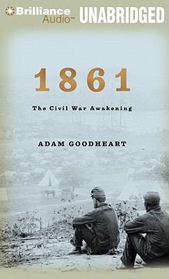 1861: The Civil War Awakening 1455831697 Book Cover