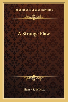 A Strange Flaw 1163778176 Book Cover