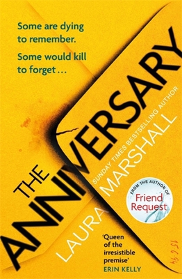The Anniversary: You'll Be Hooked by the First ... 0751575054 Book Cover