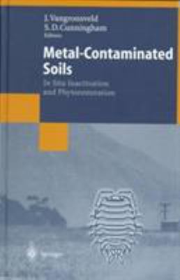 Metal-Contaminated Soils: In Situ Inactivation ... 3540642080 Book Cover