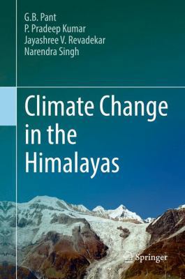 Climate Change in the Himalayas 3319616536 Book Cover