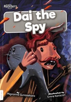 Dai the Spy (BookLife Readers) 1839274379 Book Cover