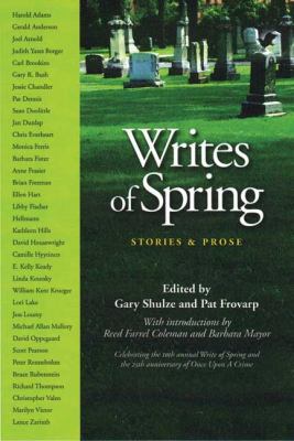 Writes of Spring: Stories and Prose Celebrating... 1935666371 Book Cover