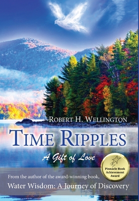 Time Ripples: A Gift of Love 1636269869 Book Cover