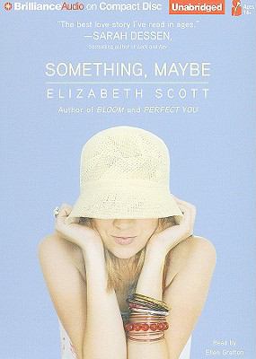 Something, Maybe 1423397568 Book Cover