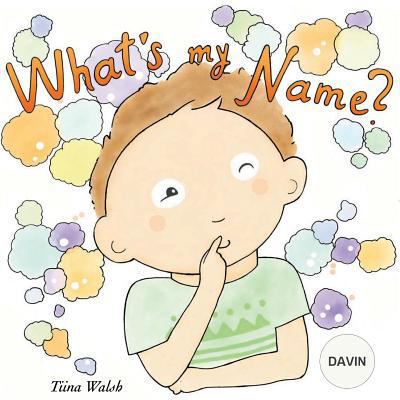 What's my name? DAVIN 1981285741 Book Cover