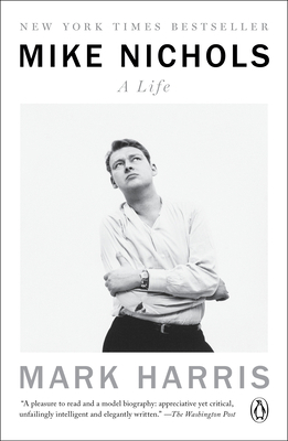 Mike Nichols: A Life 0399562265 Book Cover