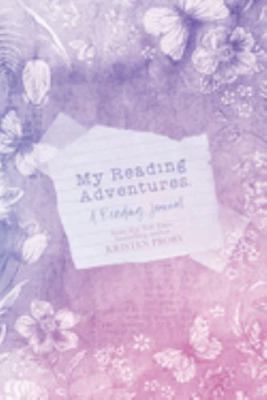 Paperback My Reading Adventures : A Reading Journal Book