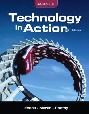 Technology in Action, Complete [With CDROM] 0131391577 Book Cover