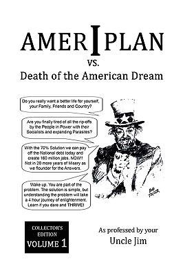 Ameriplan vs. Death of the American Dream 1450040101 Book Cover