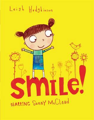 Smile (Sunny McCloud Book) 1408301822 Book Cover