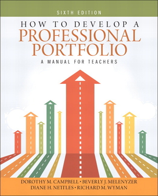 How to Develop a Professional Portfolio: A Manu... 0133101177 Book Cover