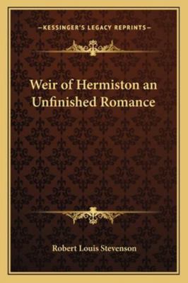 Weir of Hermiston an Unfinished Romance 1162801220 Book Cover