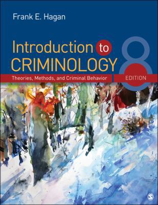 Introduction to Criminology: Theories, Methods,... 1452242348 Book Cover