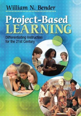 Project-Based Learning: Differentiating Instruc... 1412997909 Book Cover
