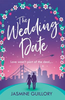 The Wedding Date: A feel-good romance to warm y... 1472255879 Book Cover