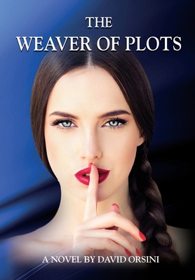 The Weaver of Plots 1943691622 Book Cover