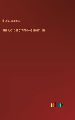 The Gospel of the Resurrection 3368826530 Book Cover
