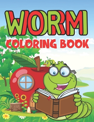 Worm Coloring Book: Lovely Worm coloring book f... B093CHHNS7 Book Cover