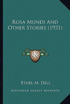 Rosa Mundi And Other Stories (1921) 1163913995 Book Cover