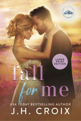 Paperback Fall for Me - Large Print Book