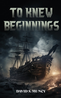 To Knew Beginnings 1952648920 Book Cover