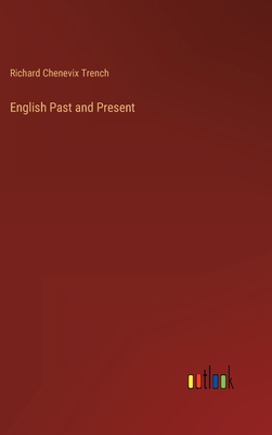 English Past and Present 3368124552 Book Cover