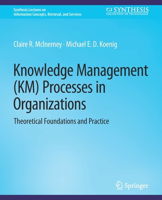 Knowledge Management (Km) Processes in Organiza... 3031011473 Book Cover