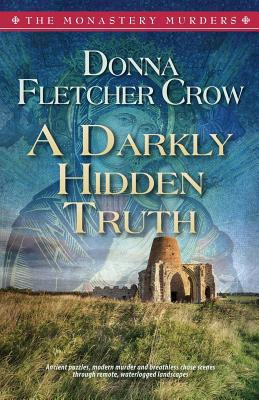 A Darkly HiddenTruth 1542926173 Book Cover