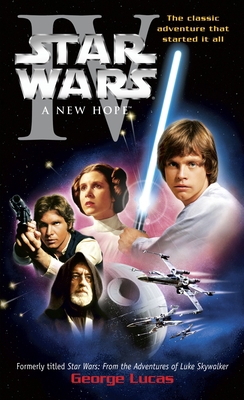 A New Hope: Star Wars: Episode IV B002CNQLBA Book Cover