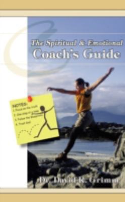 The Spiritual & Emotional Coach's Guide 0595477321 Book Cover