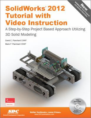 Solidworks 2012 Tutorial 1585037028 Book Cover
