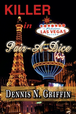 Killer in Pair-A-Dice B0DRQT86RY Book Cover