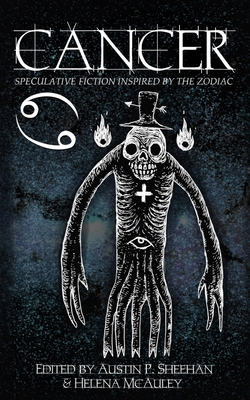 Cancer: Speculative Fiction Inspired by the Zodiac 0648838846 Book Cover