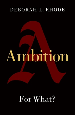 Ambition: For What? 0197538339 Book Cover
