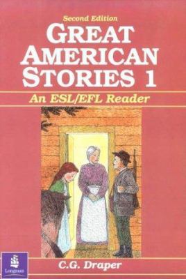 Great American Stories 1: An ESL/EFL... book by C.G. Draper