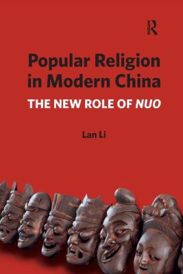 Popular Religion in Modern China: The New Role ... 1138053236 Book Cover