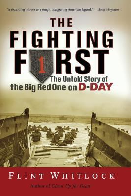 The Fighting First: The Untold Story of the Big... 0813343178 Book Cover