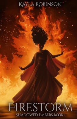 Firestorm: Shadowed Embers Book #1 B0FXYXVFPC Book Cover