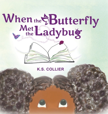 When The Butterfly Met The Ladybug B0DJN6TFY8 Book Cover