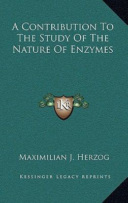 A Contribution to the Study of the Nature of En... 116382920X Book Cover