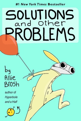 Solutions and Other Problems 1982156945 Book Cover