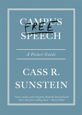 Campus Free Speech: A Pocket Guide 0674298780 Book Cover