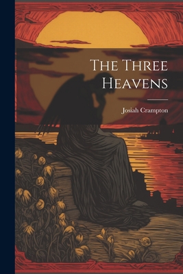 The Three Heavens 1021680885 Book Cover