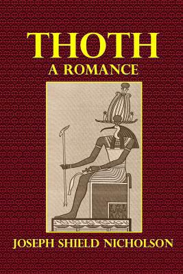Thoth: A Romance 1496106288 Book Cover