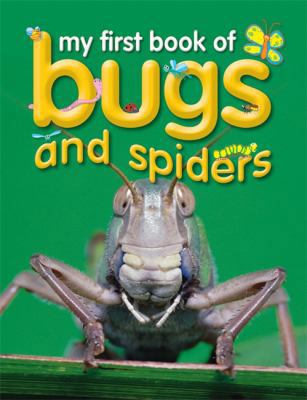 Bugs and Spiders 186007863X Book Cover
